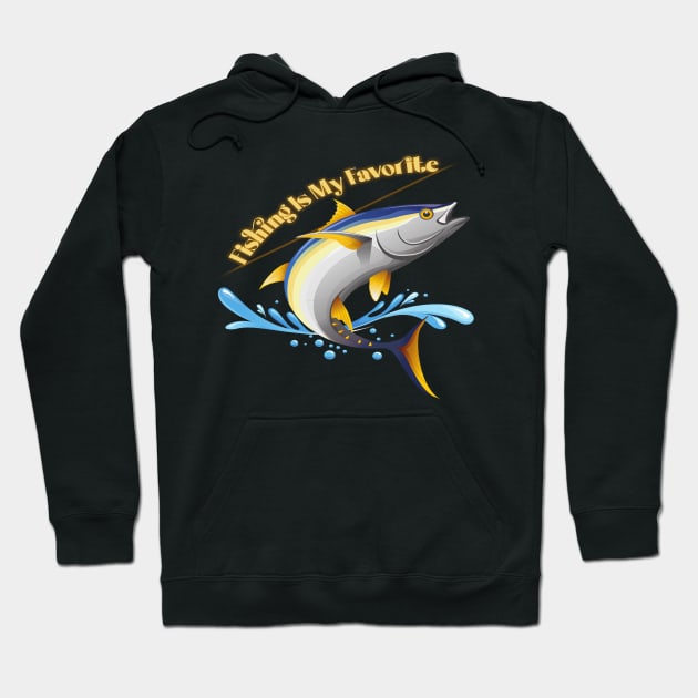 Fishing Is My Favorite Hoodie by Animal Specials